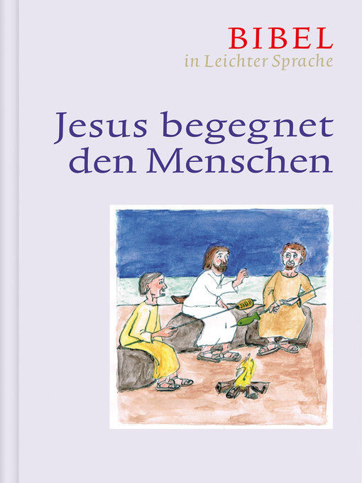Title details for Jesus begegnet den Menschen by Dieter Bauer - Available